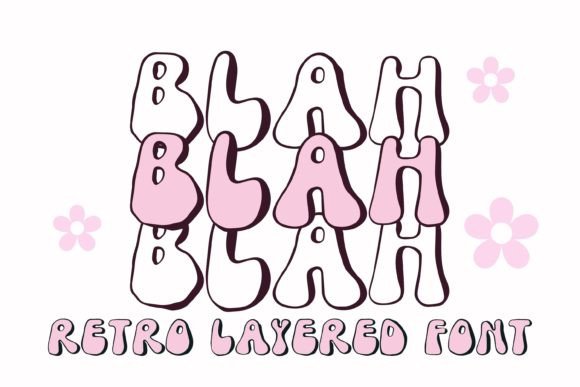 Blah Blah Blah Font: Retro Display Type for Digital Campaigns