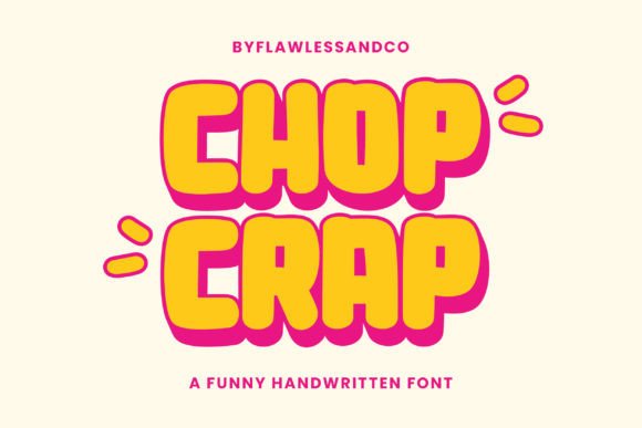 Chop Crap Font: Adding Editorial Whimsy to Layouts