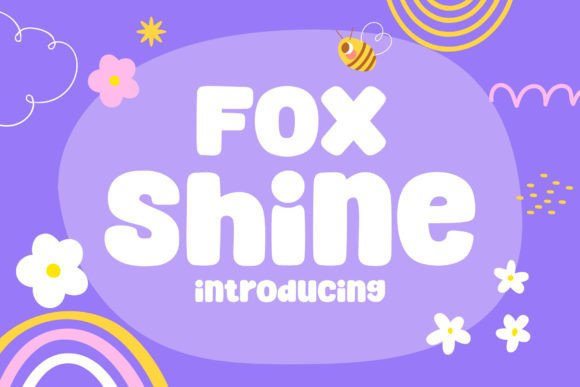 Fox Shine Font: Adding Playful Display Type to Web Layouts
