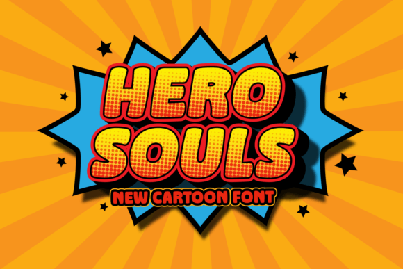 Hero Souls Font: Bold Display Type for Digital Campaigns