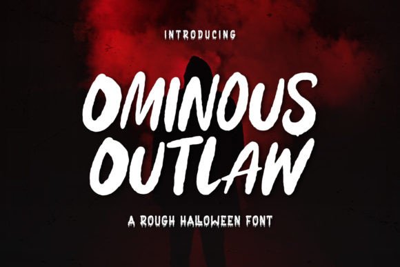 Ominous Outlaw Font: Bold Display Type for Digital Campaigns