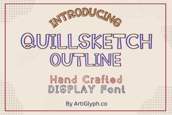 Quillsketch Outline Font for Editorial Design