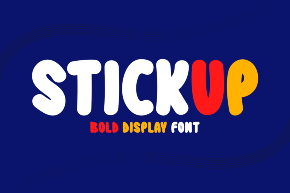 Stickup Font: Bold Editorial Typography